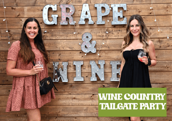 Wine Country Tailgate Party